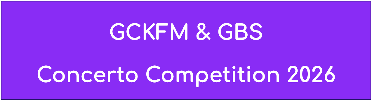 Introducing the GCKFM & GBS Concerto Competition